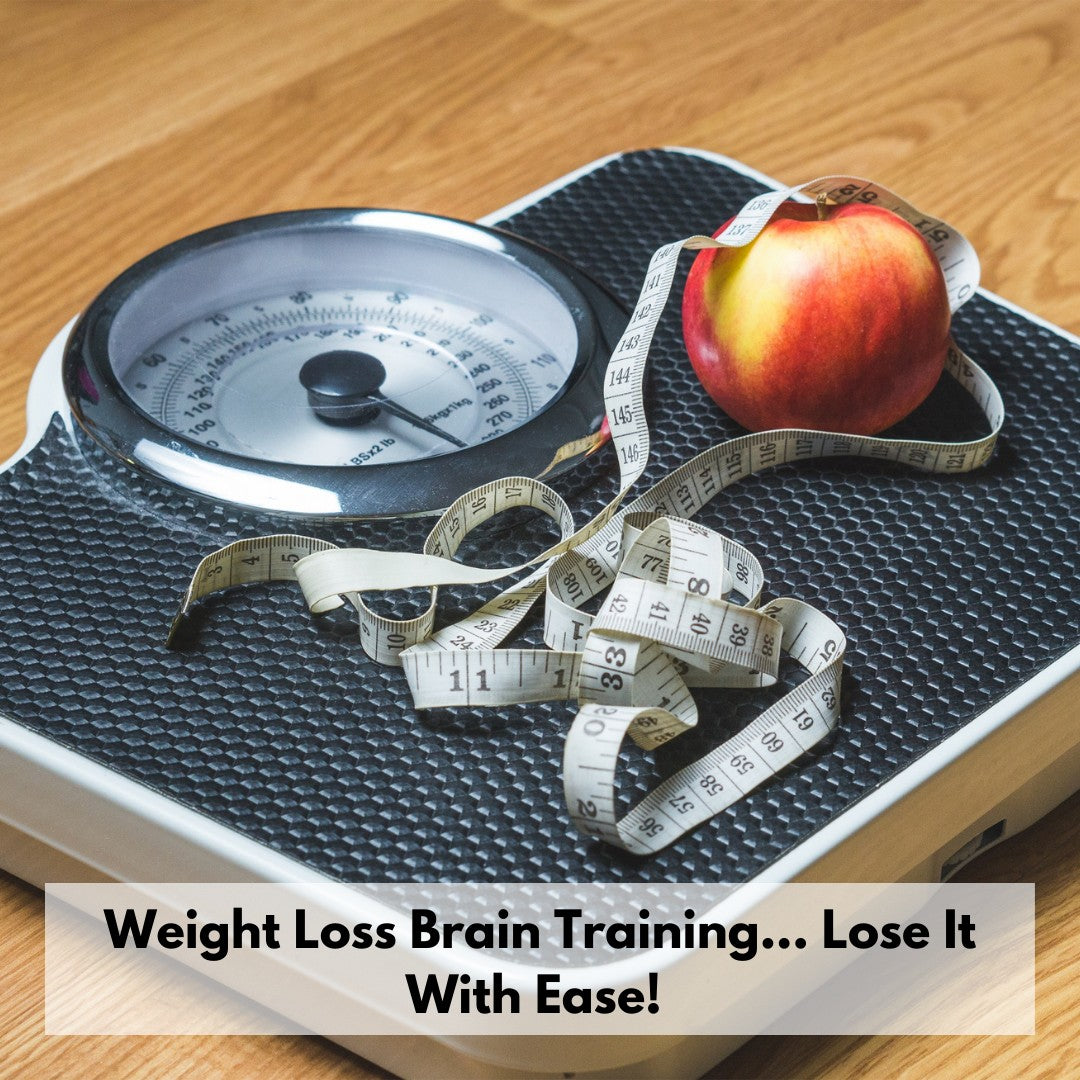 Weight Loss Brain Training... Lose It With Ease! eutaptics® FasterEFT